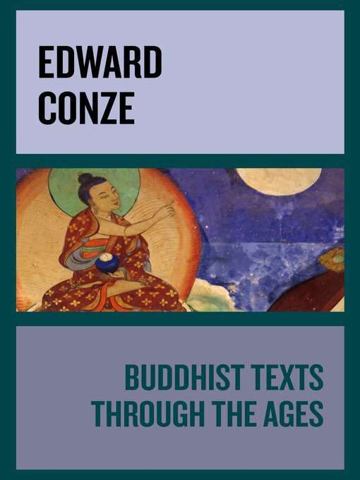 Title details for Buddhist Texts Through the Ages by Edward Conze - Available
